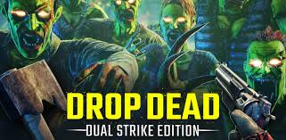 drop dead 1